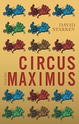 Circus Maximus - David Starkey