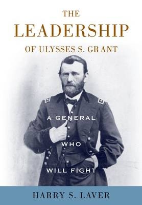 A General Who Will Fight - Harry S. Laver