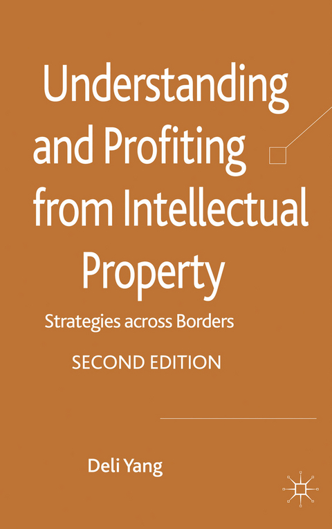 Understanding and Profiting from Intellectual Property - D. Yang