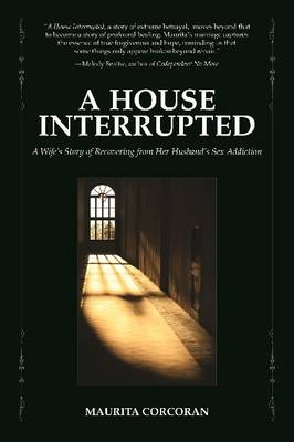 A House Interrupted - Maurita Corcoran