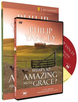 What's So Amazing About Grace Participant's Guide with DVD - Philip Yancey