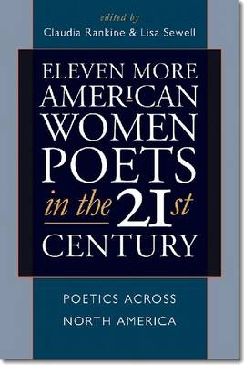 Eleven More American Women Poets in the 21st Century - 