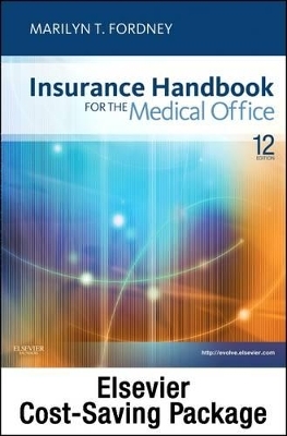 Insurance Handbook for the Medical Office - Text, Workbook, 2013 ICD-9-CM for Hospitals, Volumes 1, 2 & 3 Standard Edition, 2013 HCPCS Level II and 2013 CPT Standard Edition Package - Marilyn Fordney, Carol J Buck