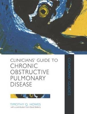 Clinicians' Guide to Chronic Obstructive Pulmonary Disease - C. Donner, J. Wedzicha