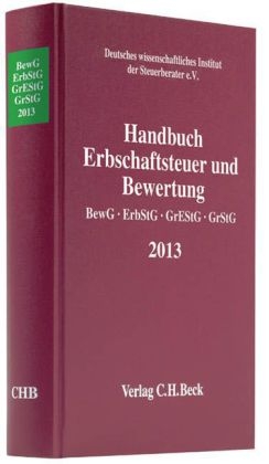 Handbuch Erbschaftsteuer und Bewertung 2013 - 