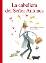 La cabellera del señor Antunes - Mariana Ruiz Johnson