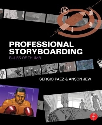 Professional Storyboarding - Sergio Paez, Anson Jew