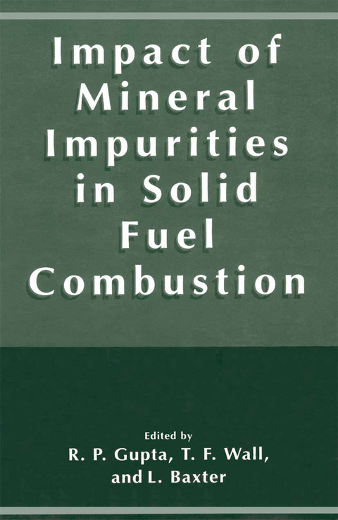 Impact of Mineral Impurities in Solid Fuel Combustion - 