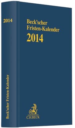 Beck'scher Fristen-Kalender 2014