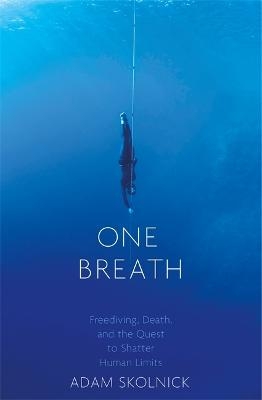 One Breath - Adam Skolnick