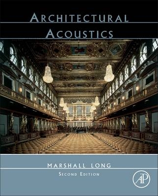 Architectural Acoustics - Marshall Long