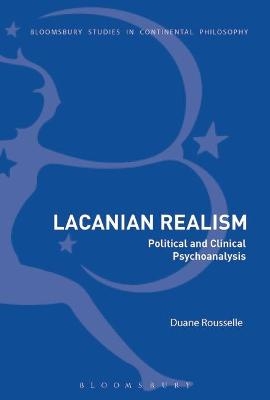 Lacanian Realism - Dr Duane Rousselle