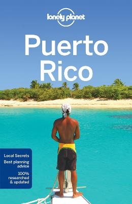 Lonely Planet Puerto Rico -  Lonely Planet, Liza Prado, Luke Waterson