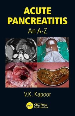 Acute Pancreatitis - V.K. Kapoor