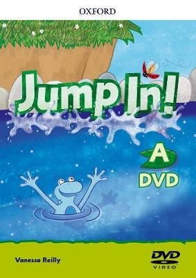 Jump In!: Level A: Animations and Video Songs DVD - Vanessa Reilly