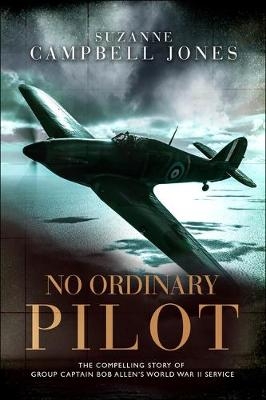 No Ordinary Pilot - Suzanne Campbell-Jones