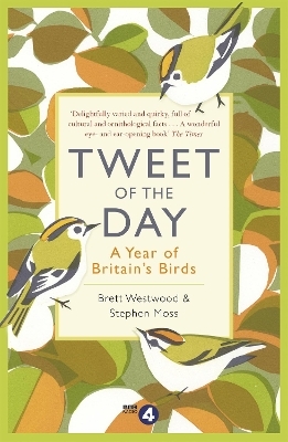 Tweet of the Day - Brett Westwood, Stephen Moss