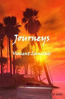 Journeys - Vincent Langlais