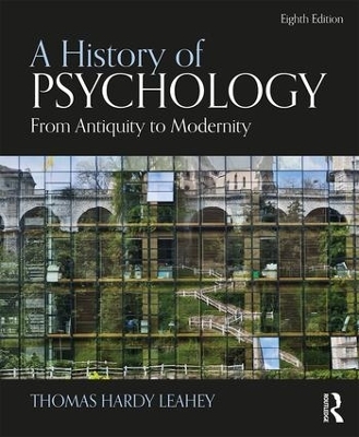 A History of Psychology - Thomas Hardy Leahey