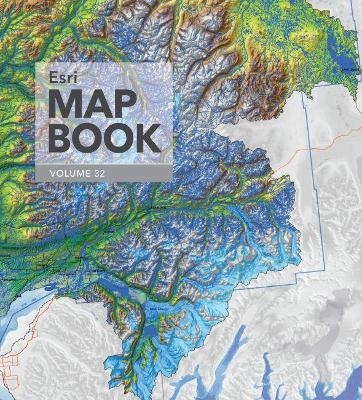 Esri Map Book, Volume 32 - 