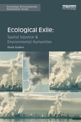 Ecological Exile - Derek Gladwin