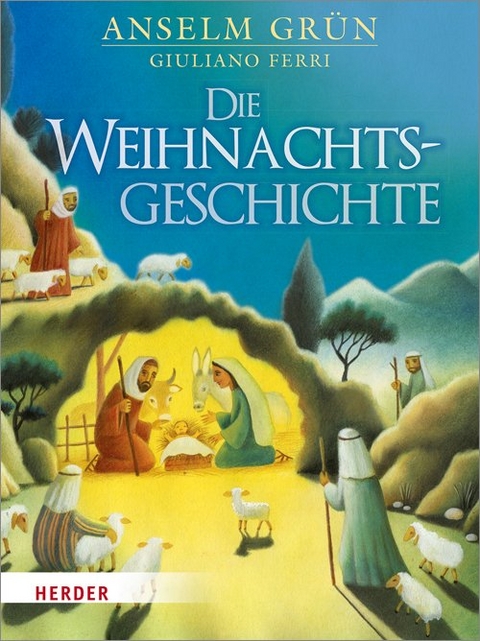 Die Weihnachtsgeschichte - Midi - - Anselm Grün