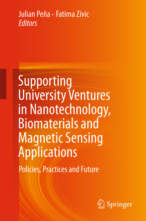 Supporting University Ventures in Nanotechnology, Biomaterials and Magnetic Sensing Applications - 