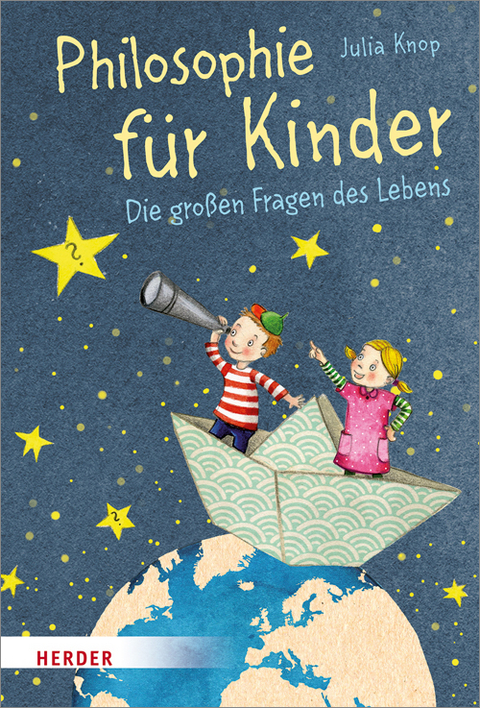 Philosophie für Kinder - Julia Knop