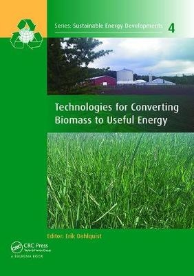 Technologies for Converting Biomass to Useful Energy - 