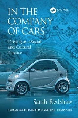 In the Company of Cars - Sarah Redshaw