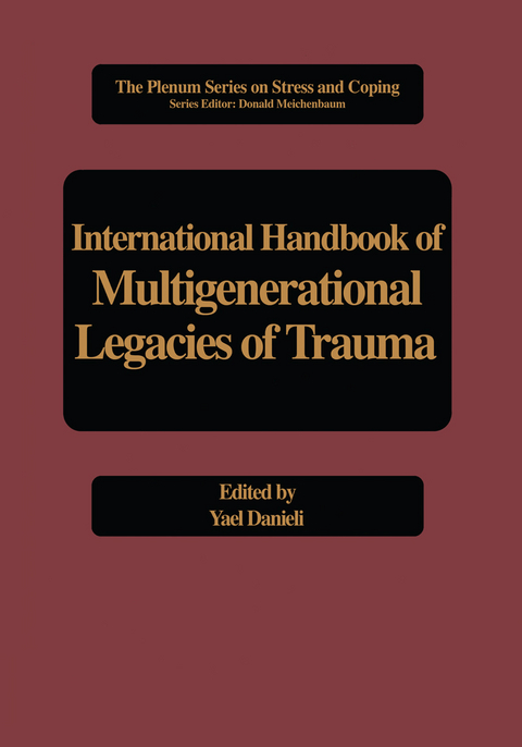 International Handbook of Multigenerational Legacies of Trauma - 