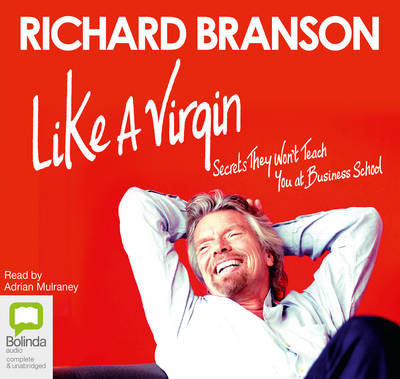 Like a Virgin - Sir Richard Branson