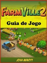 Farmville 2 Guia de Jogo -  HIDDENSTUFF ENTERTAINMENT