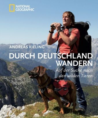 Durch Deutschland wandern - Andreas Kieling