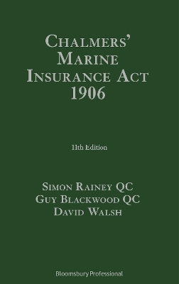 Chalmers' Marine Insurance Act 1906 - Mr Simon Rainey, Mr Guy Blackwood, Mr David Walsh