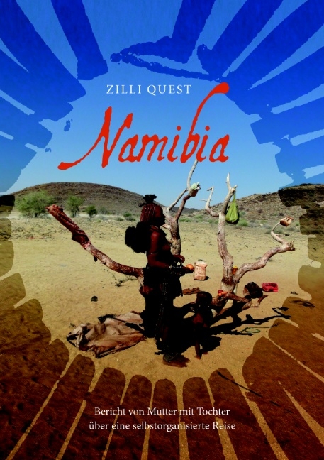 Namibia - Zilli Quest