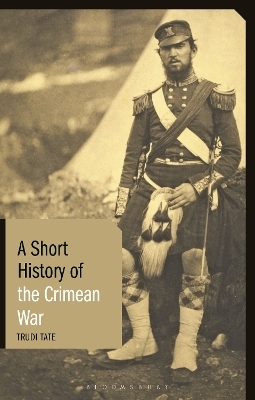 A Short History of the Crimean War - Dr Trudi Tate