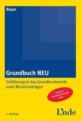 Grundbuch NEU - Reinhard Bayer