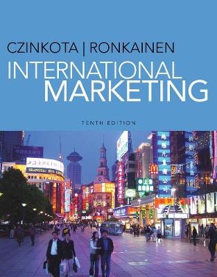 International Marketing - Michael Czinkota, Ilkka Ronkainen