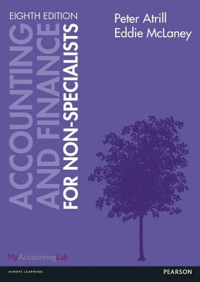 Accounting and Finance for Non-Specialists with MyAccountingLab access card - Peter Atrill, Eddie McLaney