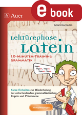 Lektürephase Latein 10-Minuten-Grammatiktraining - Julia Umschaden