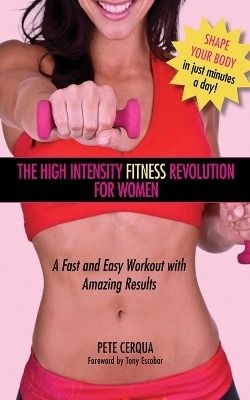 High Intensity Fitness Revolution for Women - Pete Cerqua