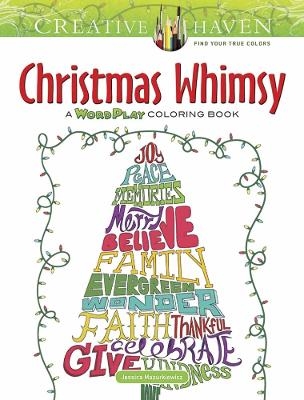 Creative Haven Christmas Whimsy - Jessica Mazurkiewicz