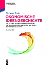 Ökonomische Ideengeschichte -  Gerhard Kolb