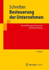 Besteuerung der Unternehmen - Ulrich Schreiber