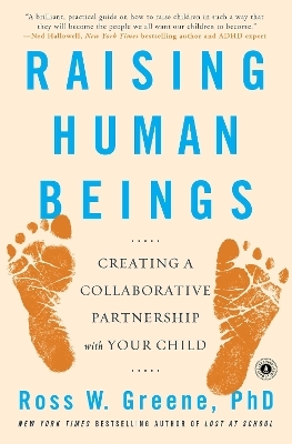 Raising Human Beings - Ross W. Greene