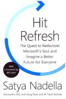 Hit Refresh - Satya Nadella