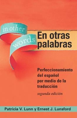 En otras palabras - Patricia V. Lunn, Ernest J. Lunsford