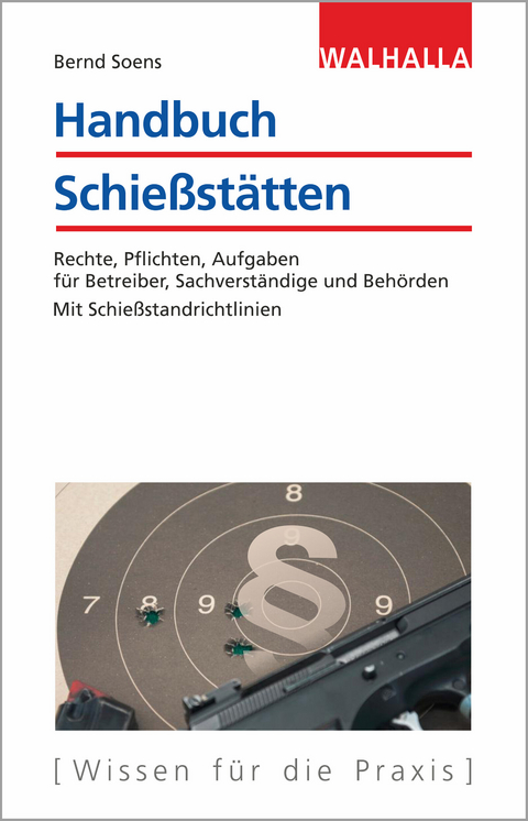 Handbuch Schießstätten - Bernd Soens