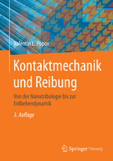 Kontaktmechanik und Reibung - Valentin L. Popov